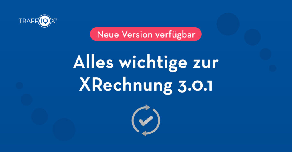 Alles Wichtige zur XRechnung