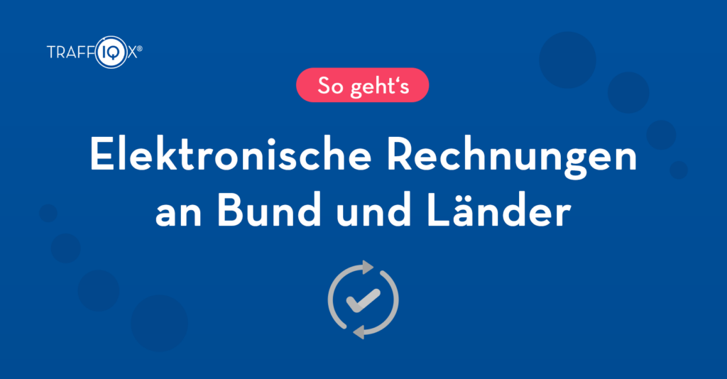 Elektronische Rechnung an bund und Länder