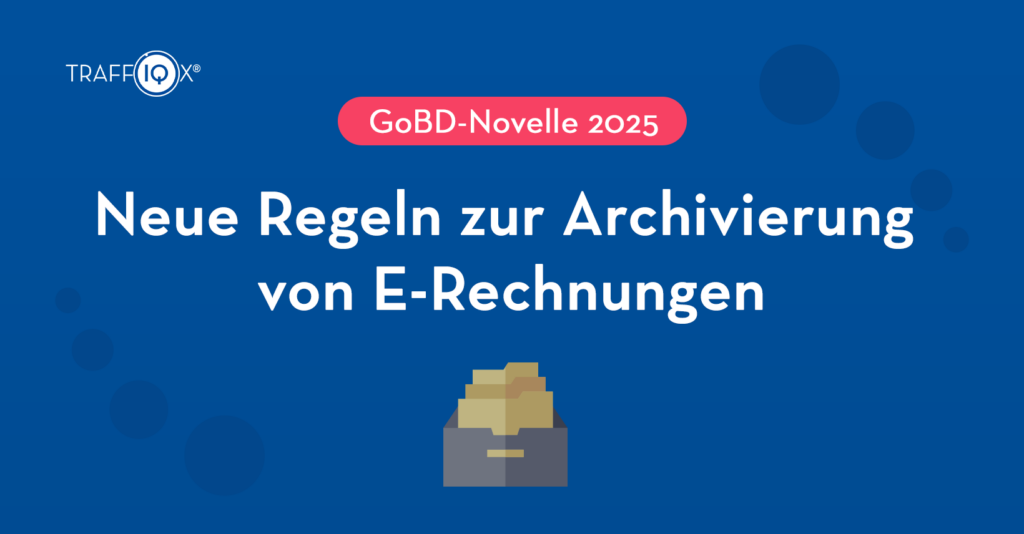 GoBD Novelle